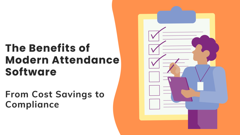 attendance software benefits