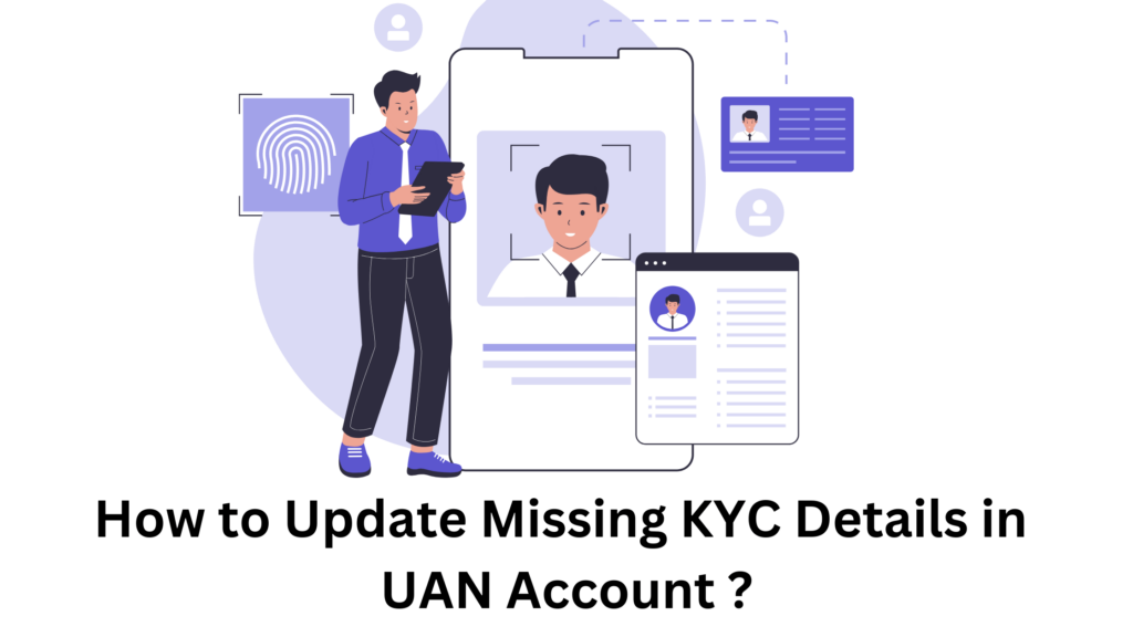 Update KYC details in UAN Account