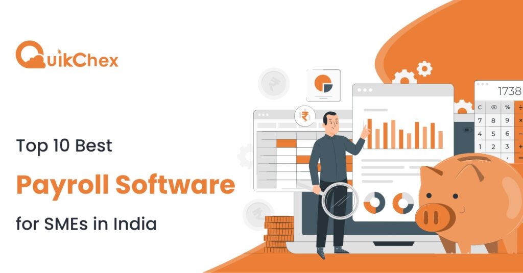 Top 10 Best Payroll Software For SMEs In India