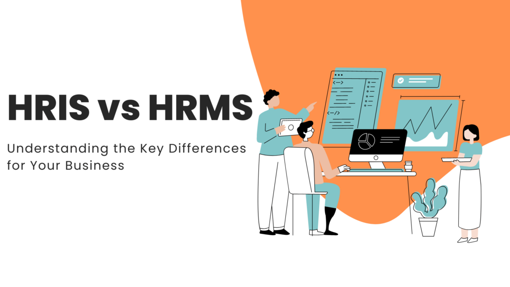 HRIS vs HRMS