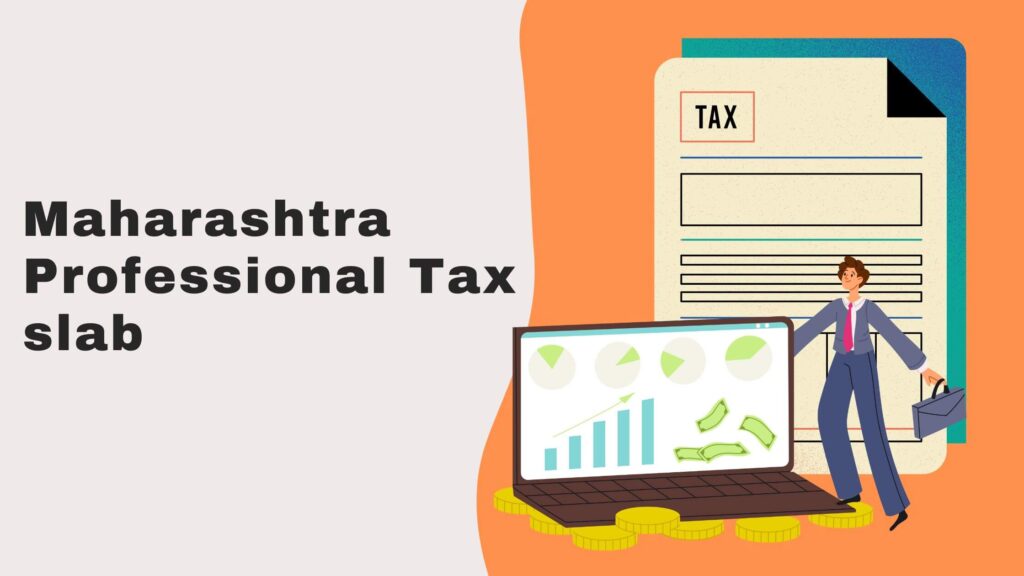Maharashtra Professional Tax slab changes