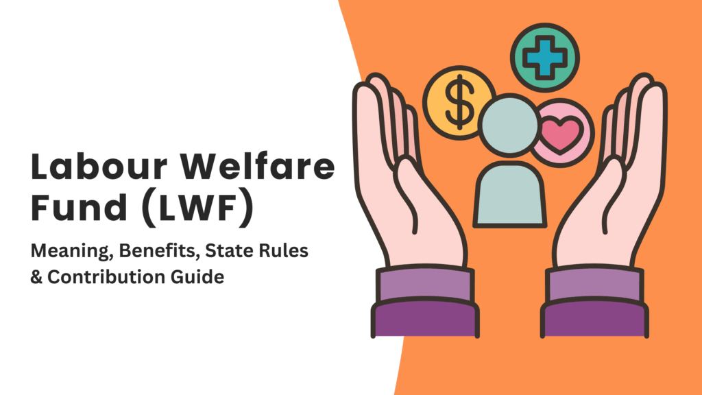 labour welfare fund